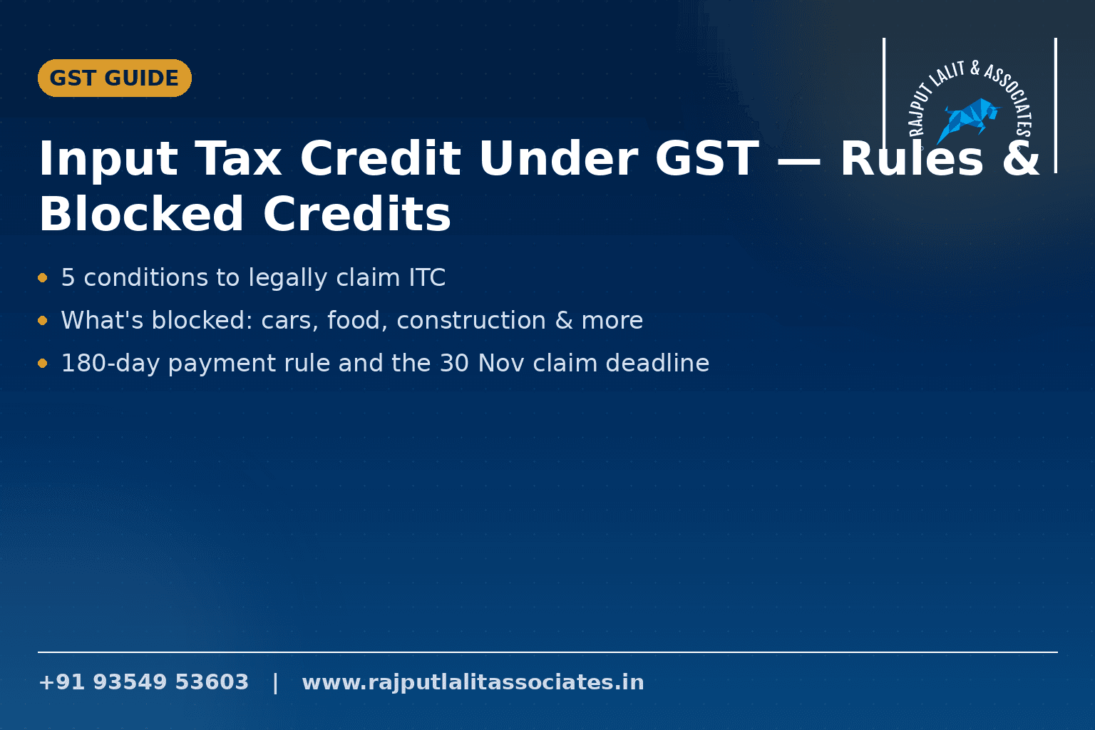 Input Tax Credit (ITC) Under GST — Rules, Blocked Credits & 180-Day Reversal