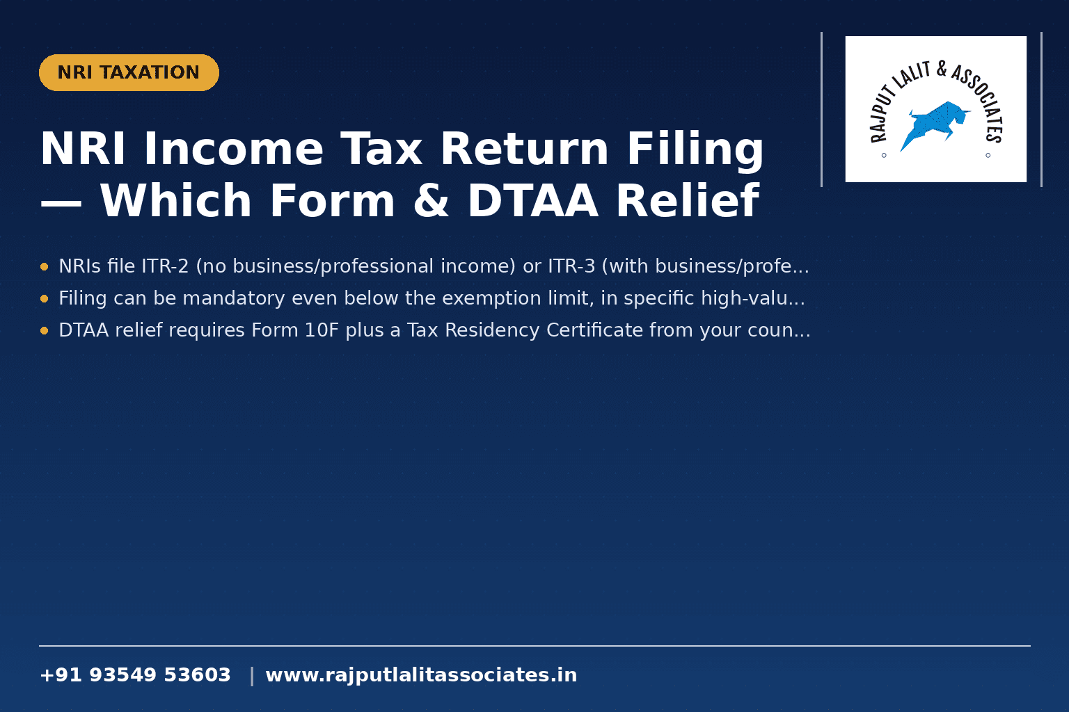 NRI Income Tax Return Filing — Which Form & DTAA Relief