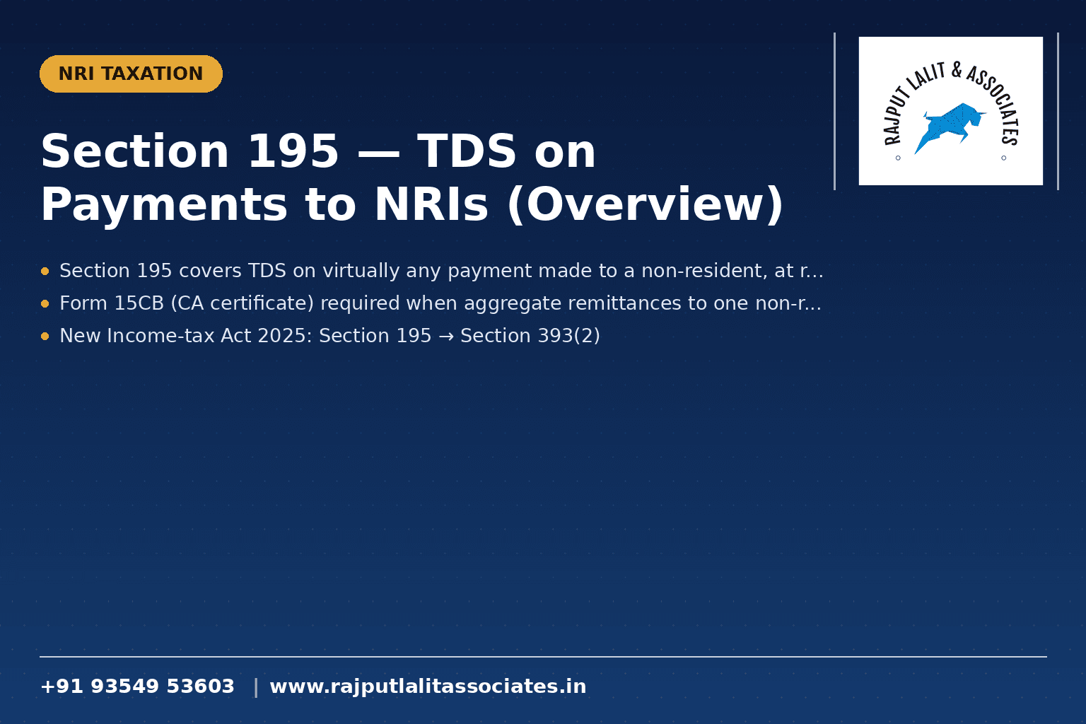 Section 195 — TDS on Payments to NRIs (Overview)