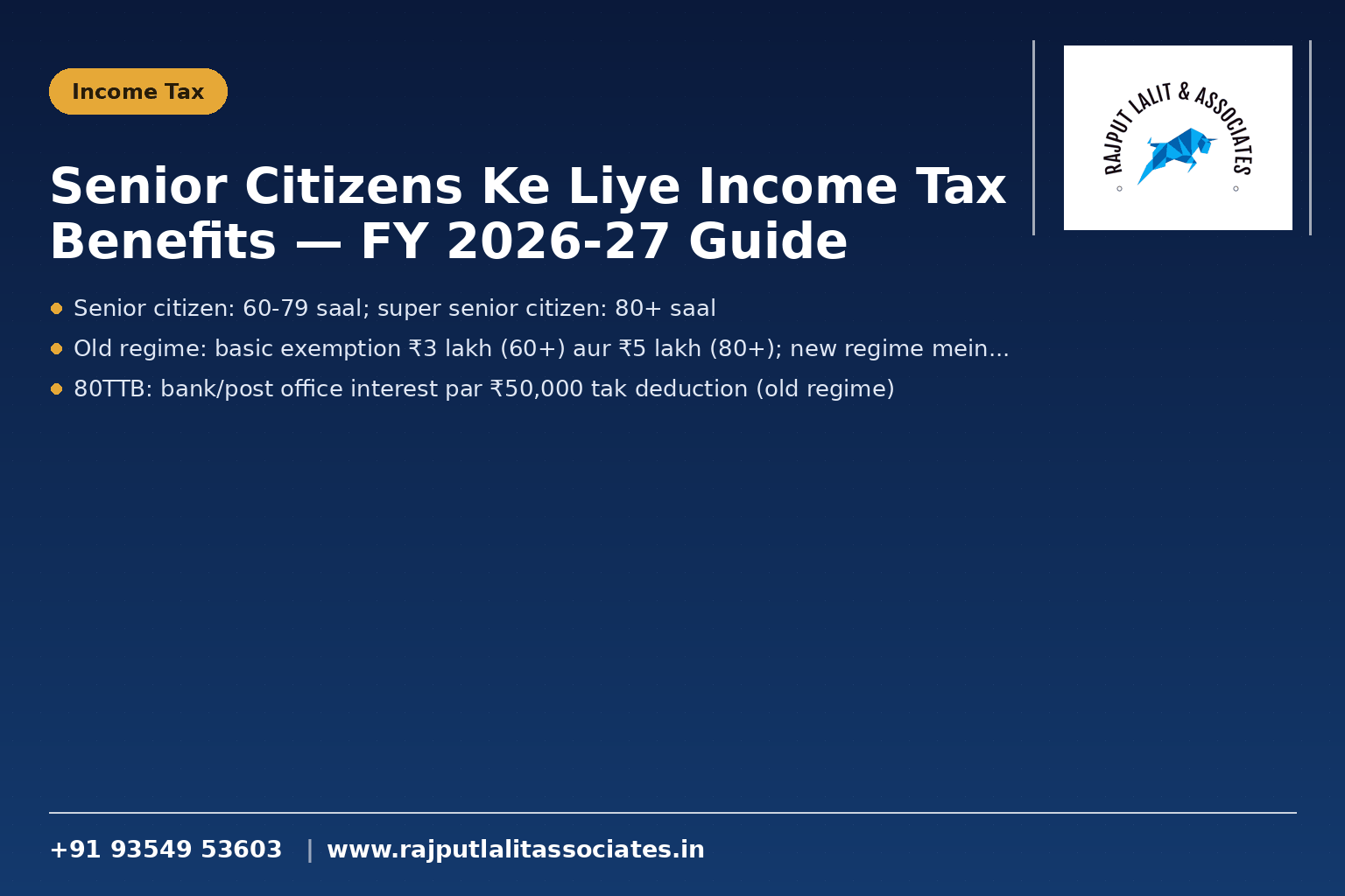 Senior Citizens Ke Liye Income Tax Benefits — FY 2026-27 Guide
