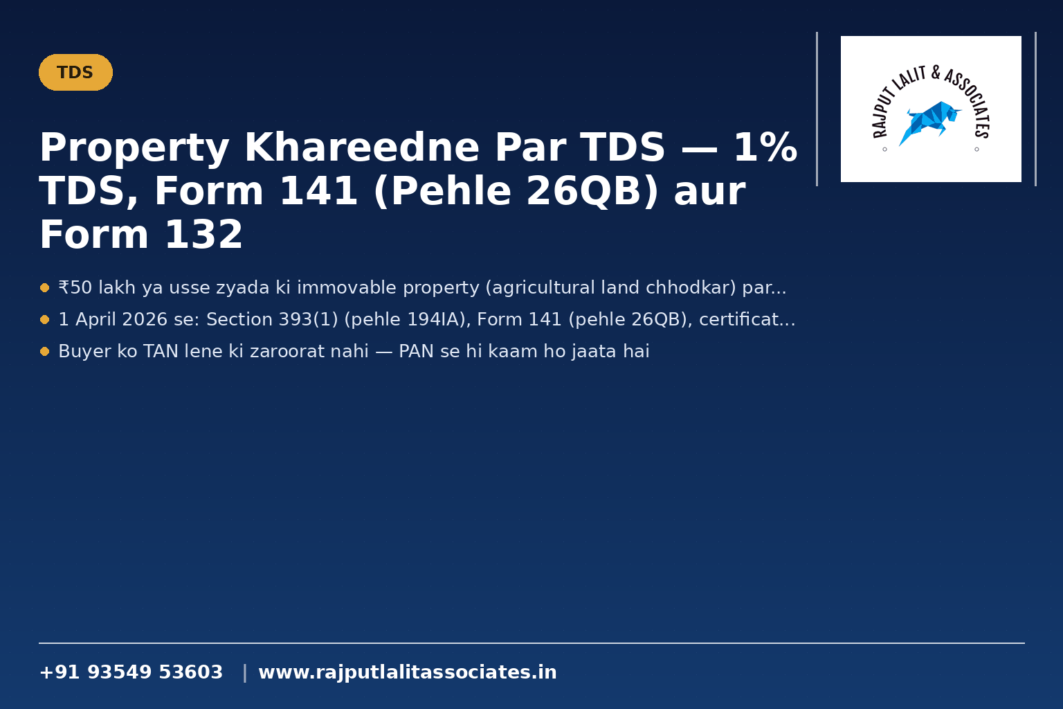 Property Khareedne Par TDS — 1% TDS, Form 141 (Pehle 26QB) aur Form 132